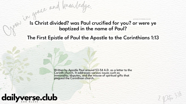 Bible Verse Wallpaper 1:13 from The First Epistle of Paul the Apostle to the Corinthians