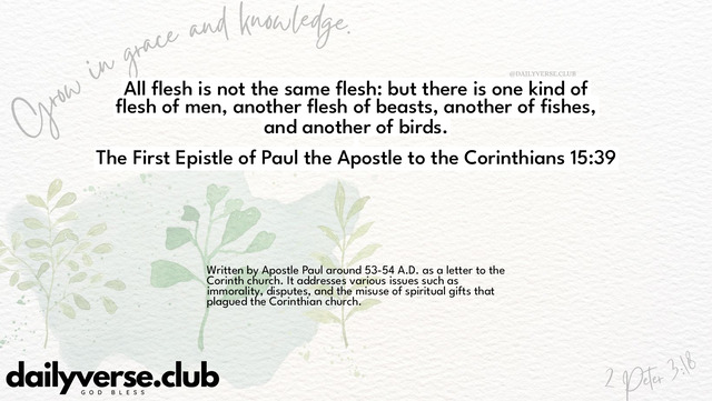 Bible Verse Wallpaper 15:39 from The First Epistle of Paul the Apostle to the Corinthians