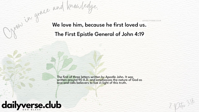Bible Verse Wallpaper 4:19 from The First Epistle General of John