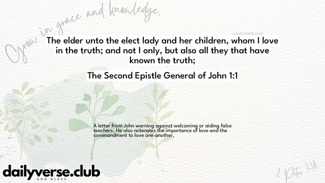 Bible Verse Wallpaper 1:1 from The Second Epistle General of John