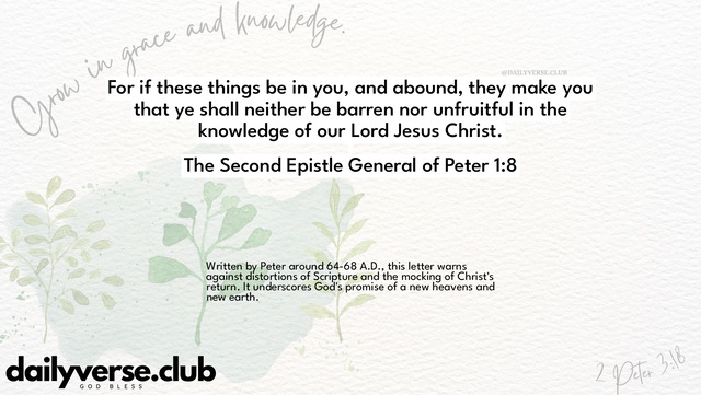 Bible Verse Wallpaper 1:8 from The Second Epistle General of Peter