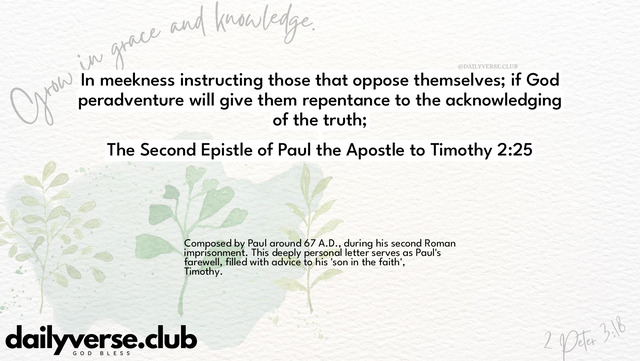 Bible Verse Wallpaper 2:25 from The Second Epistle of Paul the Apostle to Timothy