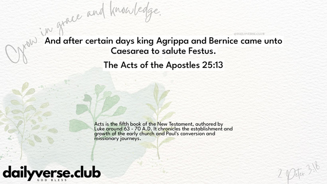 Bible Verse Wallpaper 25:13 from The Acts of the Apostles