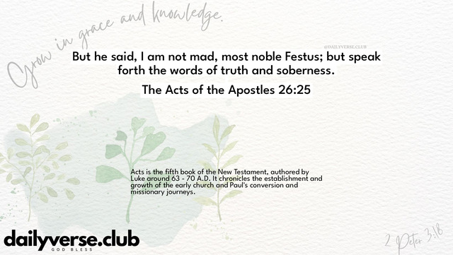 Bible Verse Wallpaper 26:25 from The Acts of the Apostles