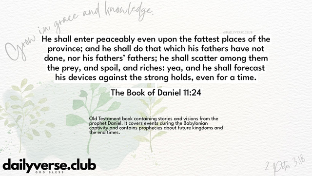 Bible Verse Wallpaper 11:24 from The Book of Daniel