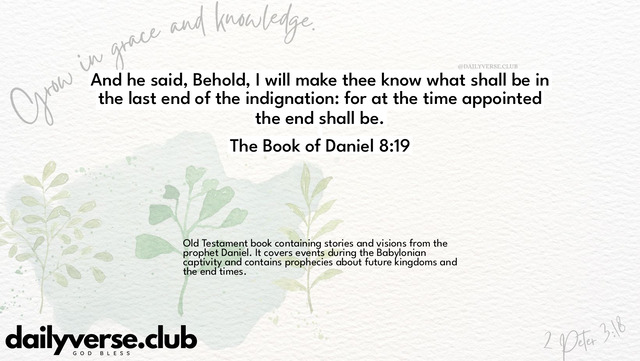 Bible Verse Wallpaper 8:19 from The Book of Daniel