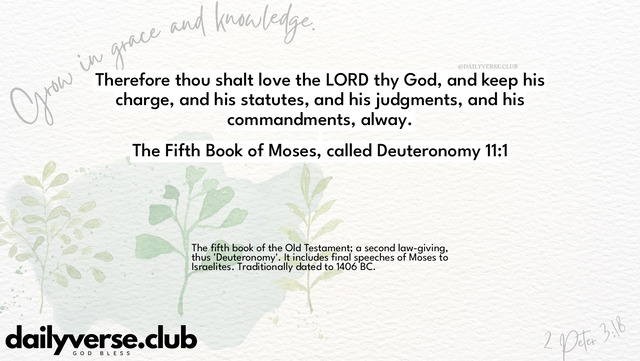 Bible Verse Wallpaper 11:1 from The Fifth Book of Moses, called Deuteronomy