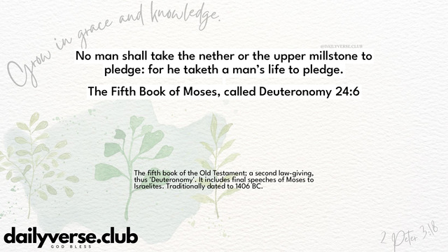 Bible Verse Wallpaper 24:6 from The Fifth Book of Moses, called Deuteronomy