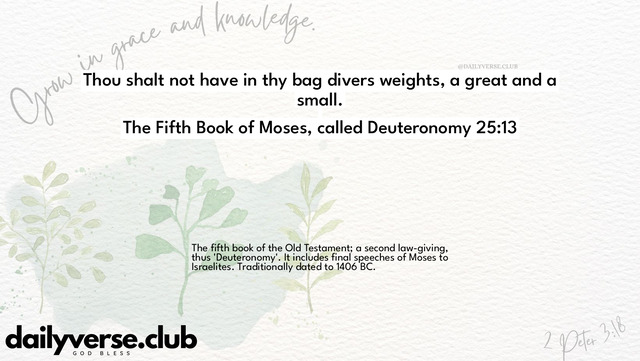 Bible Verse Wallpaper 25:13 from The Fifth Book of Moses, called Deuteronomy