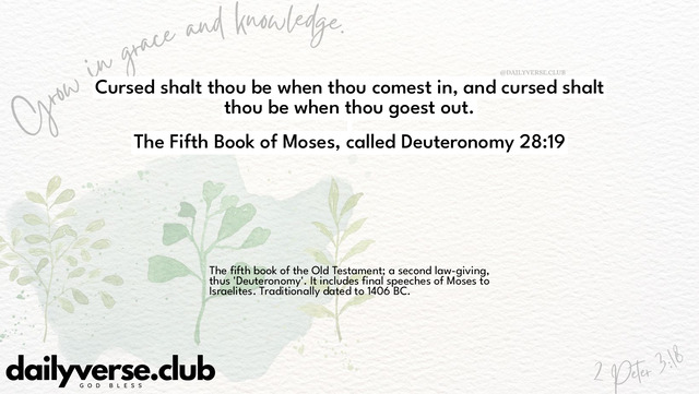 Bible Verse Wallpaper 28:19 from The Fifth Book of Moses, called Deuteronomy
