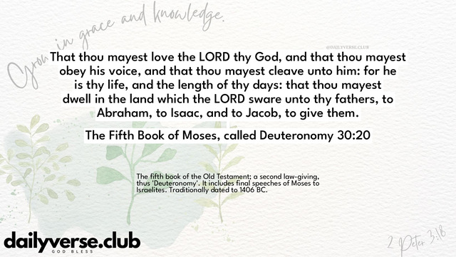 Bible Verse Wallpaper 30:20 from The Fifth Book of Moses, called Deuteronomy