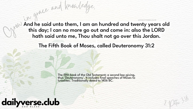 Bible Verse Wallpaper 31:2 from The Fifth Book of Moses, called Deuteronomy