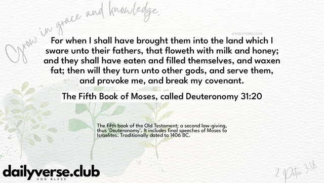 Bible Verse Wallpaper 31:20 from The Fifth Book of Moses, called Deuteronomy