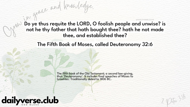 Bible Verse Wallpaper 32:6 from The Fifth Book of Moses, called Deuteronomy