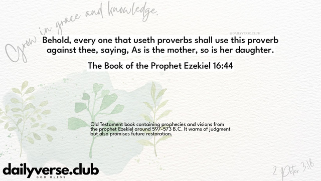 Bible Verse Wallpaper 16:44 from The Book of the Prophet Ezekiel