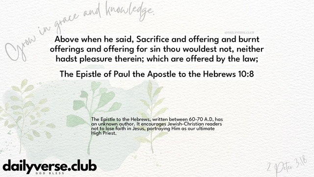 Bible Verse Wallpaper 10:8 from The Epistle of Paul the Apostle to the Hebrews