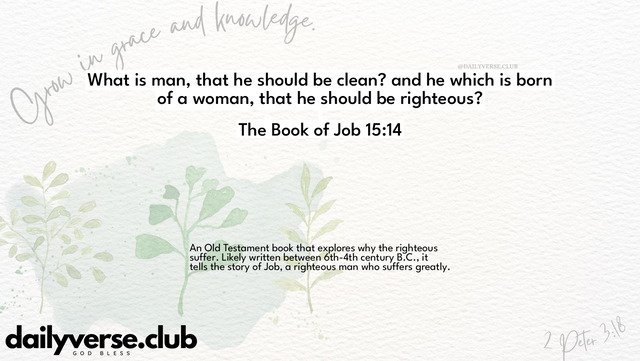 Bible Verse Wallpaper 15:14 from The Book of Job