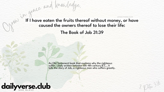 Bible Verse Wallpaper 31:39 from The Book of Job