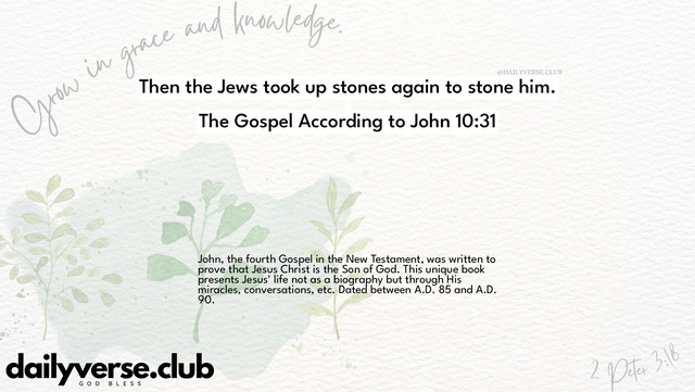 Bible Verse Wallpaper 10:31 from The Gospel According to John