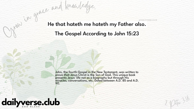 Bible Verse Wallpaper 15:23 from The Gospel According to John