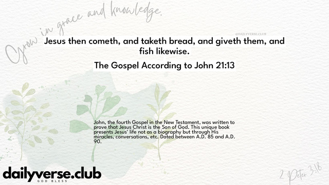 Bible Verse Wallpaper 21:13 from The Gospel According to John