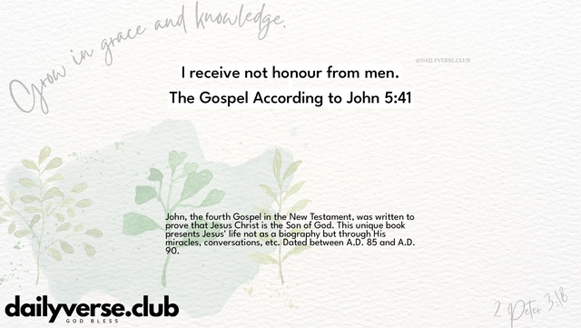 Bible Verse Wallpaper 5:41 from The Gospel According to John