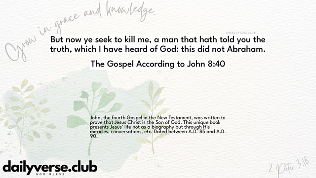 Bible Verse Wallpaper 8:40 from The Gospel According to John