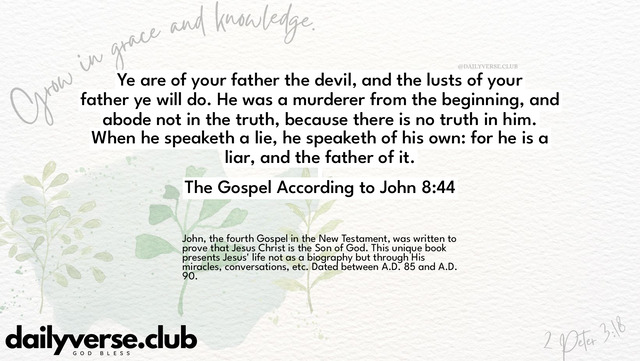 Bible Verse Wallpaper 8:44 from The Gospel According to John