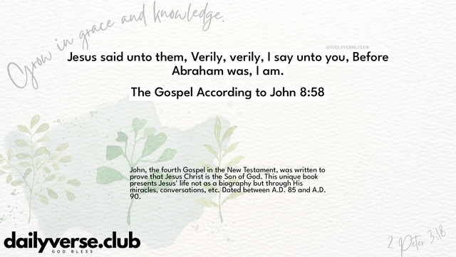 Bible Verse Wallpaper 8:58 from The Gospel According to John
