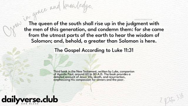 Bible Verse Wallpaper 11:31 from The Gospel According to Luke