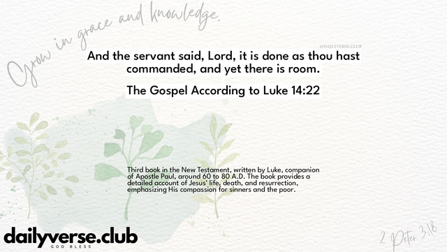 Bible Verse Wallpaper 14:22 from The Gospel According to Luke