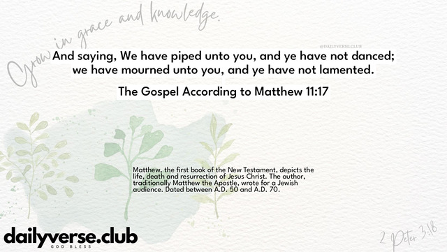 Bible Verse Wallpaper 11:17 from The Gospel According to Matthew