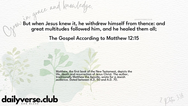 Bible Verse Wallpaper 12:15 from The Gospel According to Matthew