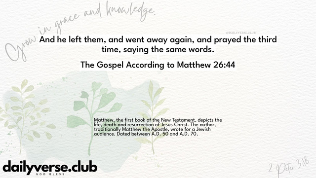 Bible Verse Wallpaper 26:44 from The Gospel According to Matthew