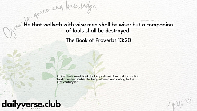 Bible Verse Wallpaper 13:20 from The Book of Proverbs