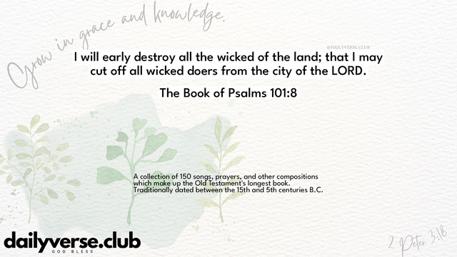 Bible Verse Wallpaper 101:8 from The Book of Psalms