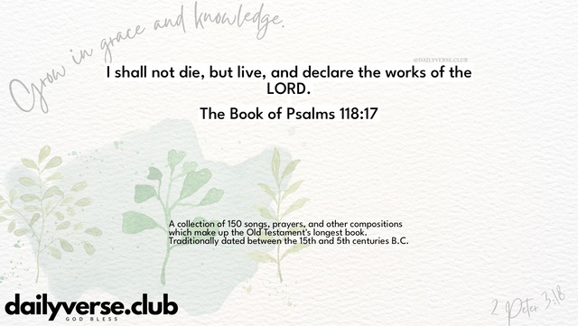 Bible Verse Wallpaper 118:17 from The Book of Psalms