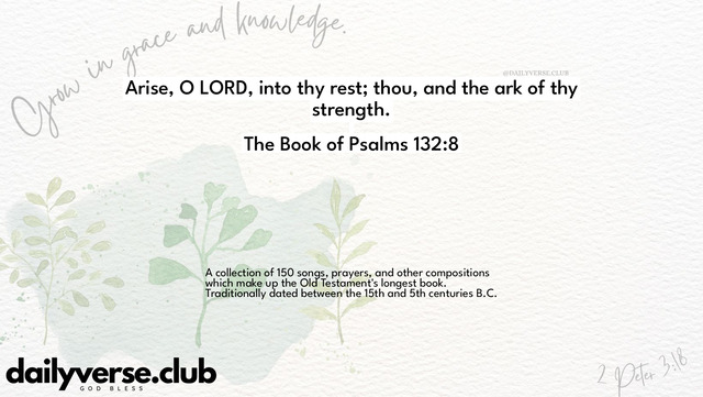 Bible Verse Wallpaper 132:8 from The Book of Psalms
