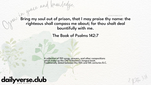 Bible Verse Wallpaper 142:7 from The Book of Psalms