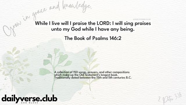 Bible Verse Wallpaper 146:2 from The Book of Psalms