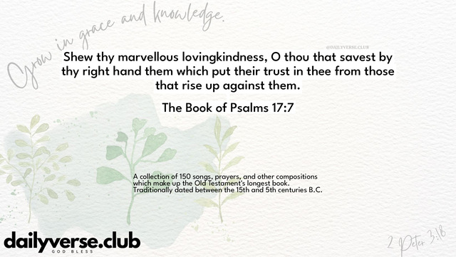 Bible Verse Wallpaper 17:7 from The Book of Psalms