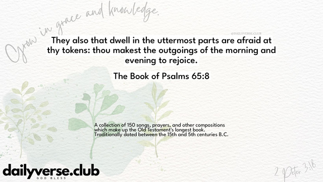Bible Verse Wallpaper 65:8 from The Book of Psalms